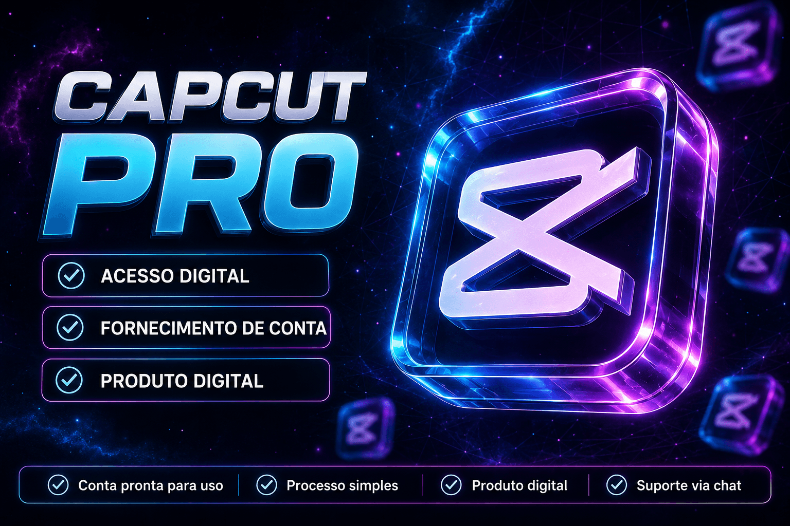 CapCut Pro | Conta Privada | 20-27 Dias | Produto Digital